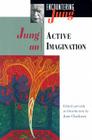 Jung on Active Imagination (Encountering Jung) Cover Image