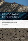 Democratic Experiments: Problematizing Nanotechnology and Democracy in Europe and the United States (Inside Technology) By Brice Laurent Cover Image