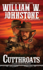 Cutthroats (A Slash and Pecos Western #1) By William W. Johnstone, J.A. Johnstone Cover Image