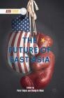 The Future of East Asia (Asia Today) Cover Image