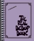 The Real Bebop Book: C Edition By Hal Leonard Corp (Other) Cover Image
