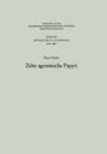 Zehn Agonistische Papyri By Peter Frisch Cover Image