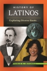 History of Latinos: Exploring Diverse Roots Cover Image
