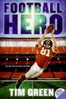 Football Hero (Football Genius #2) By Tim Green Cover Image