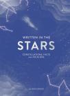 Written in the Stars: Constellations, Facts and Folklore Cover Image