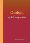 Ouabain: a gift from paradise By Hauke Fürstenwerth Cover Image