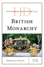 Historical Dictionary of the British Monarchy Cover Image