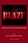Blaze: Discourse on Art, Women and Feminism Cover Image