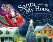 Santa Is Coming to My House (Santa Is Coming...) By Steve Smallman, Robert Dunn (Illustrator) Cover Image
