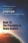 The Principles of Svara Shastra: A Journey into the World of Vedic Astrology By Sarajit Poddar Cover Image
