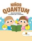 Niños Quantum: Libros De Actividades 8 A 12 Años Vol -1 Fracciones Cover Image