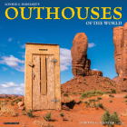 Outhouses 2024 12 X 12 Wall Calendar Cover Image