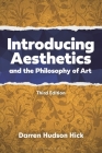 Introducing Aesthetics and the Philosophy of Art: A Case-Driven Approach Cover Image