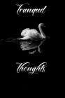Tranquil Thoughts By Modern Journals Cover Image