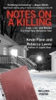Notes on a Killing: Love, Lies, and Murder in a Small New Hampshire Town By Kevin Flynn, Rebecca Lavoie Cover Image