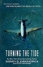 Turning The Tide: One Man Against The Medellin Cartel Cover Image