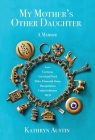 My Mother's Other Daughter: A Memoir Cover Image