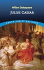 Julius Caesar (Dover Thrift Editions) Cover Image