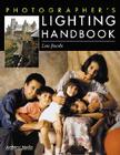 Photographer's Lighting Handbook By Lou Jacobs Cover Image