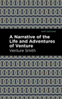 A Narrative of the Life and Adventure of Venture Cover Image