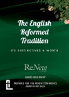 The English Reformed Tradition: Its Differences and Worth By David Holloway Cover Image