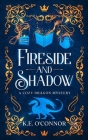 Fireside and Shadow: a cozy dragon mystery Cover Image
