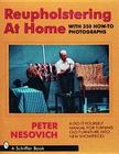Reupholstering at Home By Peter Nesovich Cover Image