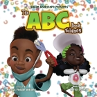 Nubian Bookstore Presents The ABC Book Volume II By Marcus Dewan Williams, Tyrus Goshay (Illustrator) Cover Image