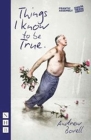 Things I Know to Be True By Andrew Bovell Cover Image