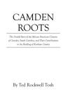 Camden Roots By Ted Rockwell Tosh Cover Image