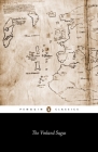 The Vinland Sagas By Anonymous, Keneva Kunz (Translated by), Gisli Sigurosson (Editor), Gisli Sigurosson (Introduction by), Gisli Sigurosson (Notes by) Cover Image