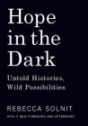 Hope in the Dark: Untold Histories, Wild Possibilities Cover Image