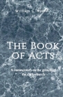 The Book of Acts By William G. Myers Cover Image