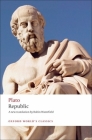 Republic (Oxford World's Classics) By Plato, Robin Waterfield (Editor), Robin Waterfield (Translator) Cover Image