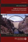 Smith, Currie & Hancock's Federal Government Construction Contracts: A Practical Guide for the Industry Professional Cover Image