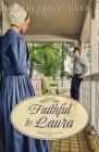 Faithful to Laura (Middlefield Family Novel #2) Cover Image