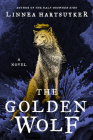 The Golden Wolf: A Novel (The Golden Wolf Saga #3) Cover Image