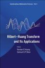 Hilbert-Huang Transform & Its App...(V5) (Interdisciplinary Mathematical Sciences #5) By Norden E. Huang (Editor), Samuel S. P. Shen (Editor) Cover Image
