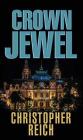 Crown Jewel By Christopher Reich Cover Image
