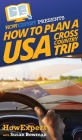 How to Plan a USA Cross Country Trip Cover Image
