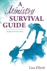 A Ministry Survival Guide: Straight from the Heart Cover Image
