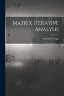 Matrix Iterative Analysis By Richard S. Varga Cover Image
