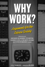 Why Work?: Arguments for the Leisure Society (Freedom) Cover Image