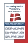 Mastering Danish Vocabulary: A Thematic Approach By J. B. Frazier (Editor) Cover Image