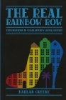 The Real Rainbow Row: Explorations in Charleston's LGBTQ History Cover Image