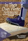 In Their Own Write: Volume 1: Over 1000 Major Leaguers Tell Their Greatest Thrill And Most Memorable Moment In Baseball By Bill "hondo" Hongach Cover Image