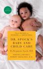 Dr. Spock's Baby and Child Care, Tenth Edition By Benjamin Spock, Robert Needlman, Donna Postel (Read by) Cover Image