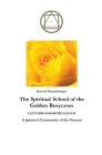 The Spiritual School of the Golden Rosycross Cover Image