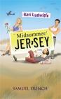 Ken Ludwig's Midsummer/Jersey (Samuel French Acting Editions) Cover Image