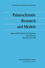 Palaeoclimatic Research and Models: Report and Proceedings of the Workshop Held in Brussels, December 15-17, 1982 By Anver Ghazi (Editor) Cover Image